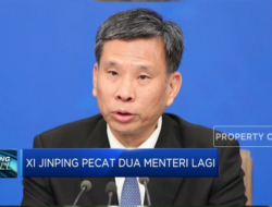 Serangkaian pemecatan yang dilakukan oleh Xi Jinping: Dua Menteri Kembali Dipecat