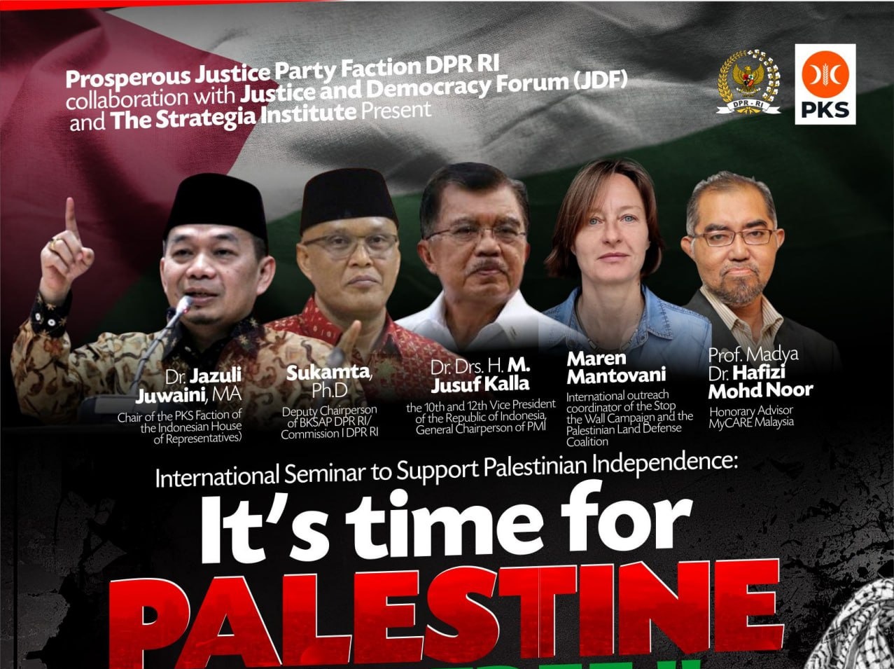 Fraksi PKS DPR RI Mengadakan Seminar Internasional untuk Mendukung Kemerdekaan Palestina