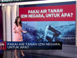 Apa Kegunaan Izin Negara Menggunakan Air Tanah?