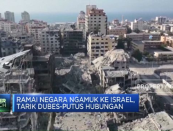 Banyak Negara Marah kepada Israel, Cabut Dubes dan Memutus Hubungan