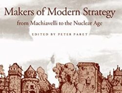 The Creators of Contemporary Strategic Planning, from Machiavelli to the Era of Nuclear Power