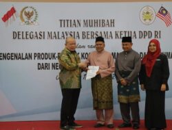 Ketua DPD RI Mendorong Strategi Ekonomi Pengembangan Wilayah Indonesia-Malaysia dengan Penerimaan Delegasi dari Trengganu