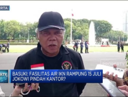 Fasilitas Air di IKN Selesai pada 15 Juli dan Jokowi Akan Pindah Kantor